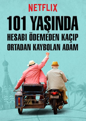 The 101-Year-Old Man Who Skipped Out on the Bill and Disappeared is a (2016) 640Kbps 24Fps 48Khz 5.1Ch DD+ NF E-AC3 Turkish Audio TAC