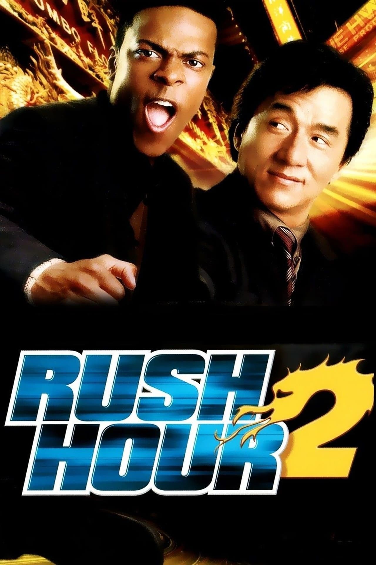 Rush hour english. Час пик 2.2001 Постер. Джеки Чан час пик 2.